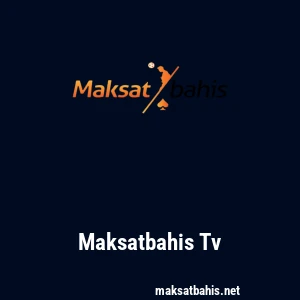 Maksatbahis Tv